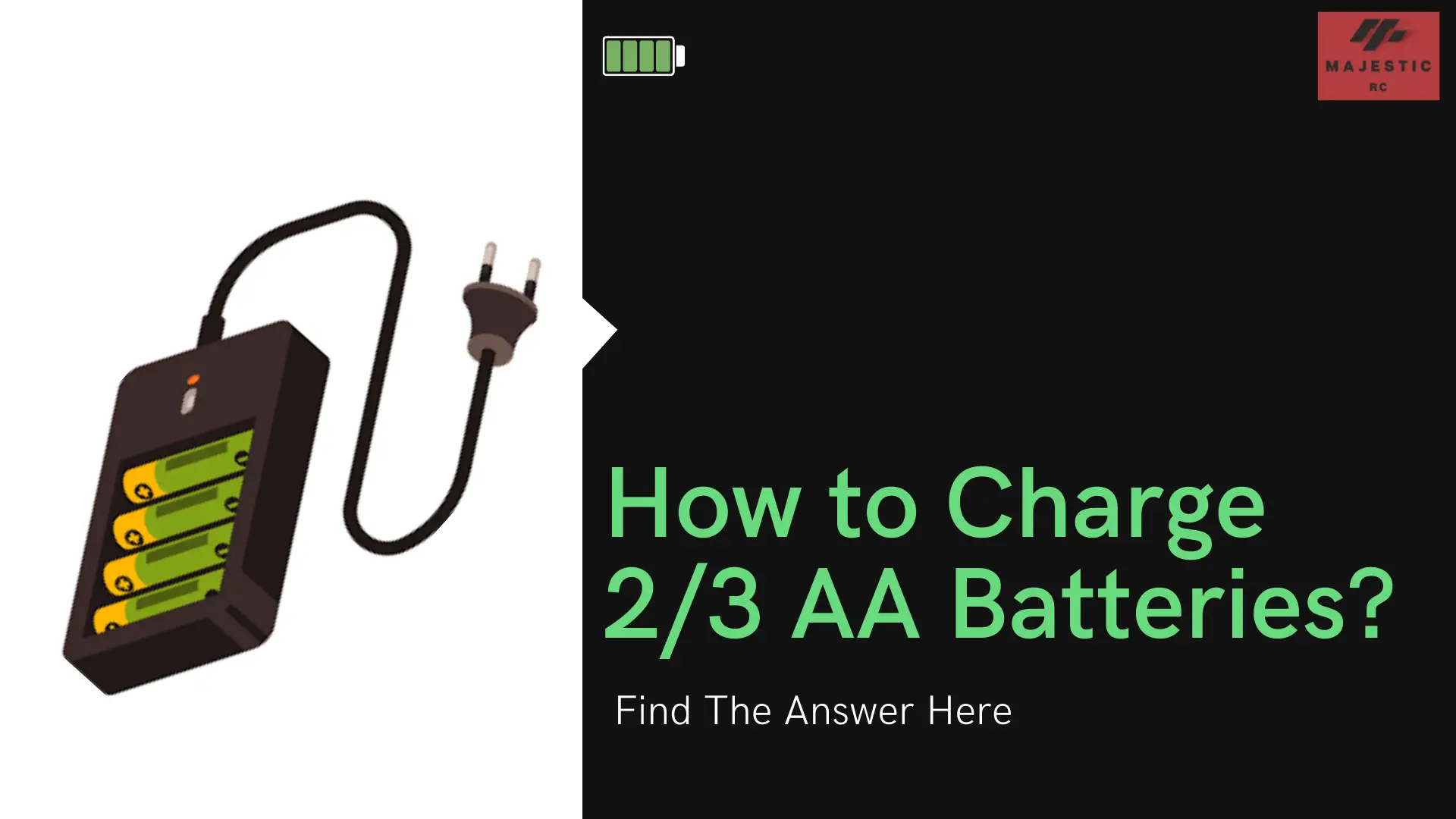How to Charge 23 AA Batteries